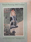 Grose Evans - French Painting of the 19th Century in the National Gallery of Art [antikvár]