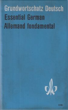 Heinz Oehler - Grundwortschatz Deutsch / Essential German / Allemand fondamental [antikvár]