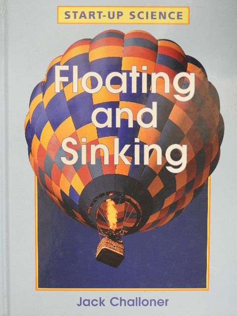 Jack Challoner - Floating and Sinking [antikvár]