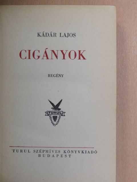 Kádár Lajos - Cigányok [antikvár]