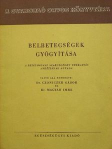 Belbetegségek gyógyítása [antikvár]