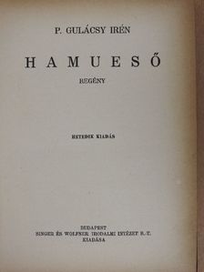 P. Gulácsy Irén - Hamueső [antikvár]