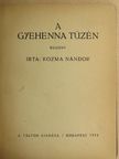 Kozma Nándor - A gyehenna tüzén [antikvár]