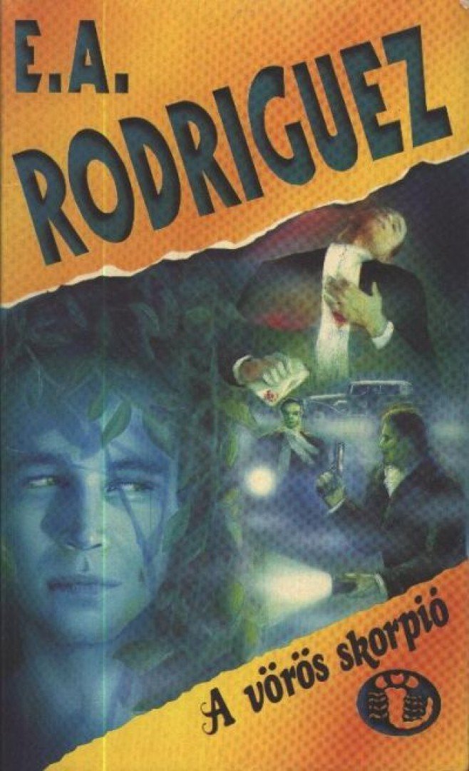 RODRIGUEZ, E. A. - A vörös skorpió [antikvár]