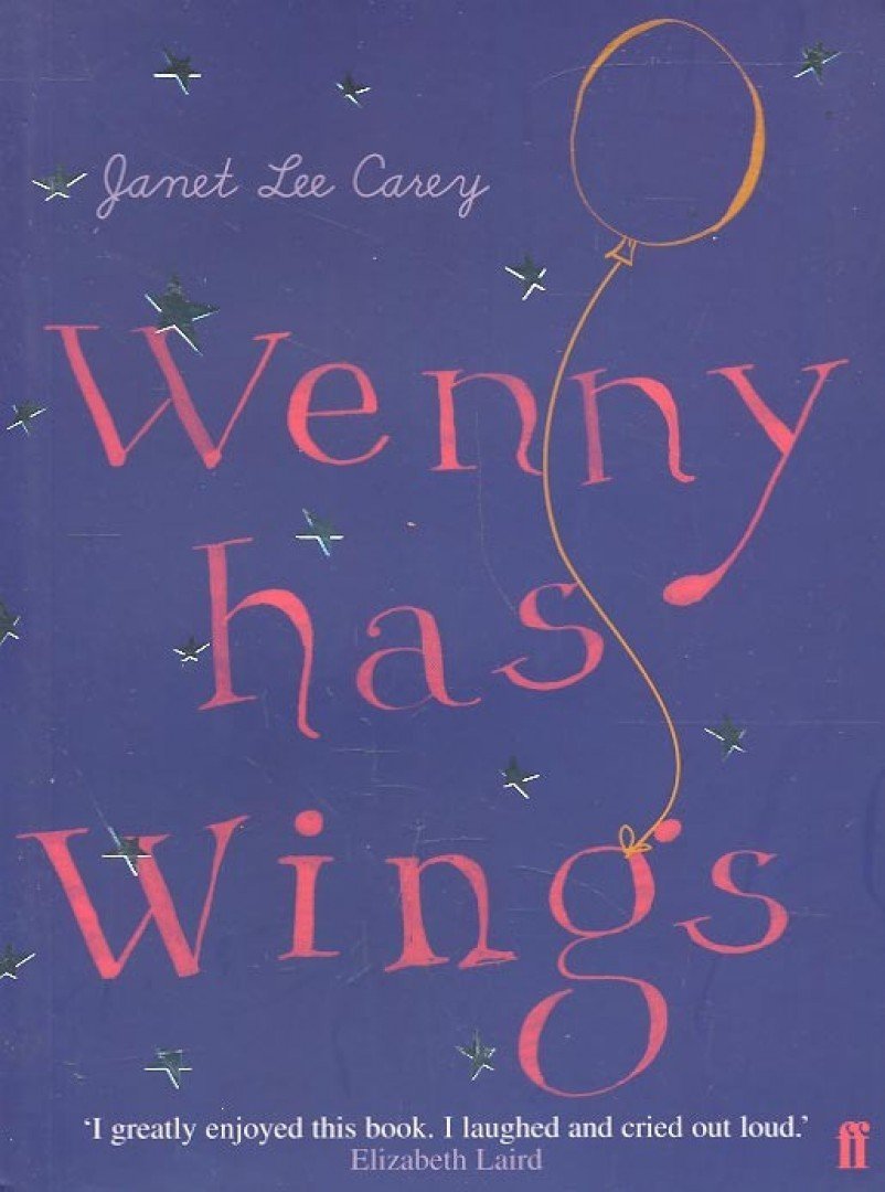 Carey, Janet Lee - Wenny Has Wings [antikvár]