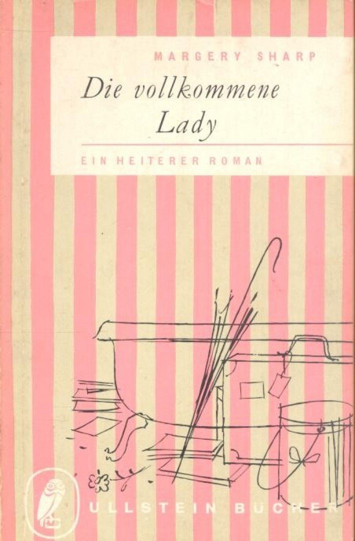 SHARP, MARGERY - Die vollkommene Lady [antikvár]