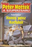 Hebel, Peter - Hamis pénz Korfuból [antikvár]