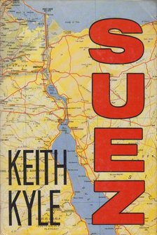 Keith Kyle - Suez [antikvár]