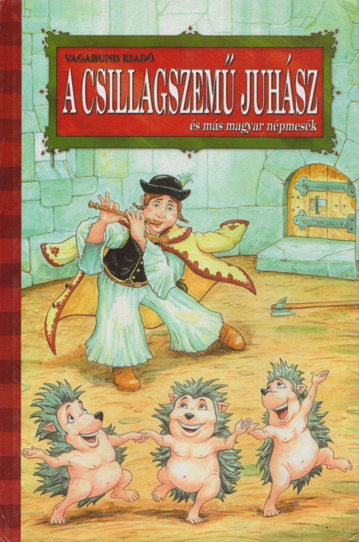 Szöllősi Péter - A csillagszemű juhász [antikvár]