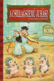 Szöllősi Péter - A csillagszemű juhász [antikvár]