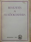 Dr. András Vera - Bevezetés a felsőoktatásba [antikvár]