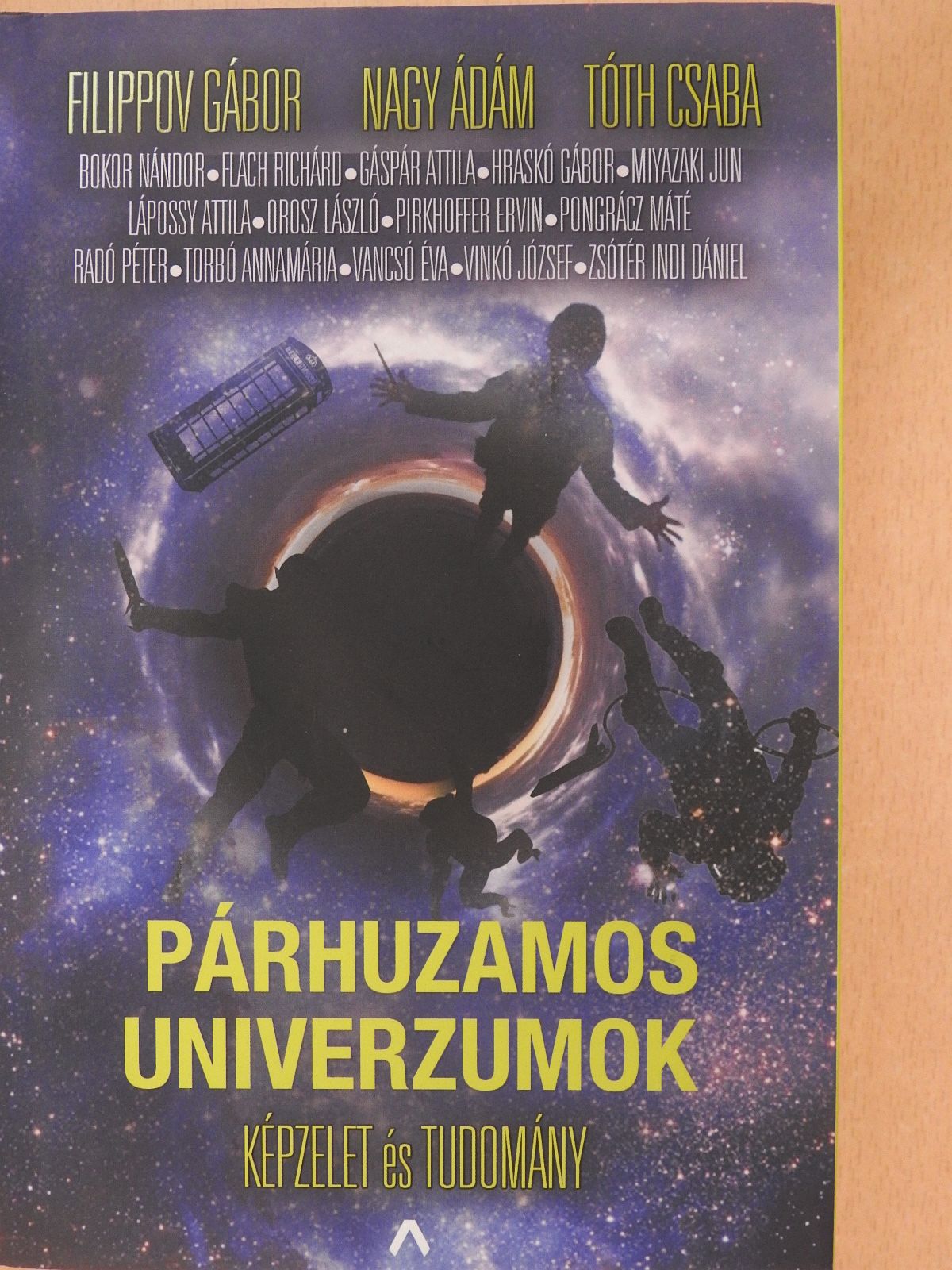 Filippov Gábor - Párhuzamos univerzumok (dedikált példány) [antikvár]