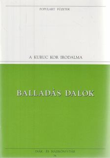 Balladás dalok [antikvár]