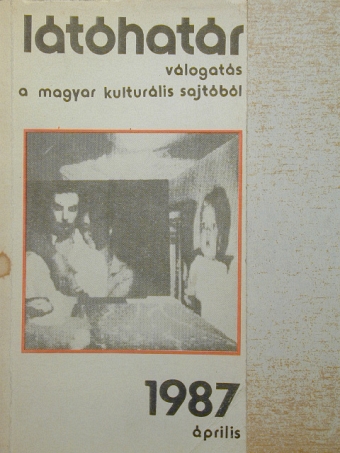 Ballai József - Látóhatár 1987. április [antikvár]