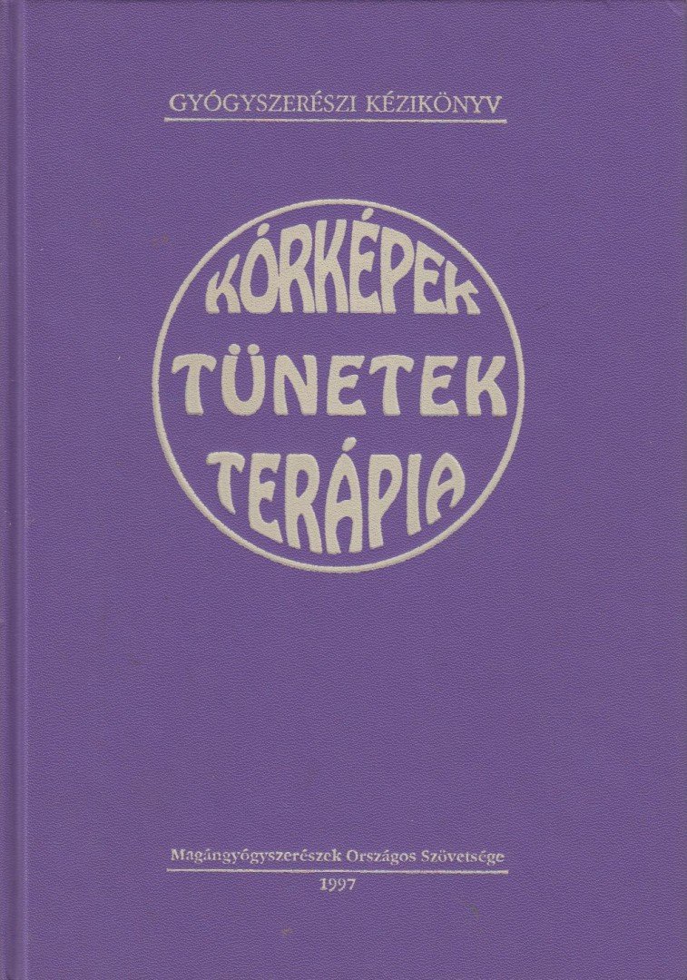 Dr. Frank Kálmán főszerk. - Kórképek - tünetek - terápia [antikvár]