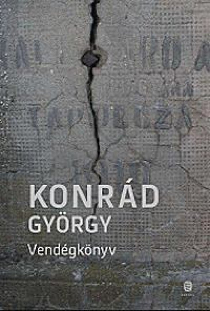 KONRÁD GYÖRGY - Vendégkönyv [antikvár]