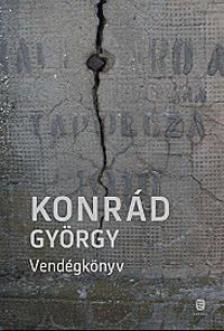 KONRÁD GYÖRGY - Vendégkönyv [antikvár]