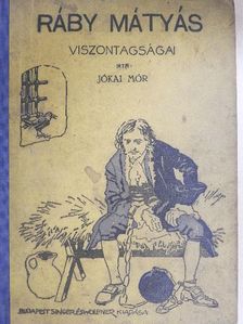 Bródy Sándor - Ráby Mátyás viszontagságai [antikvár]