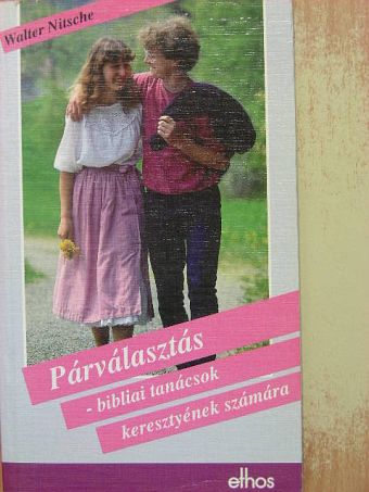 Walter Nitsche - Párválasztás [antikvár]