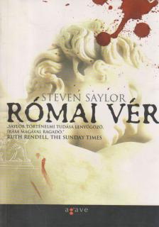 Steven Saylor - Római vér [antikvár]