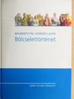 Bolberitz Pál - Bölcselettörténet [antikvár]