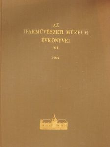 Batári Ferenc - Az Iparművészeti Múzeum évkönyvei VII. [antikvár]