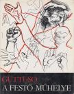 Guttuso, Renato - A festő műhelye [antikvár]