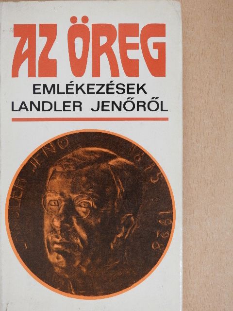Faragó Dezső - Az Öreg [antikvár]