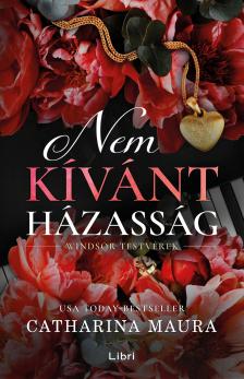 Catharina Maura - Nem kívánt házasság