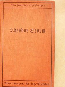 Theodor Storm - Das Schönste von Storm (gótbetűs) [antikvár]