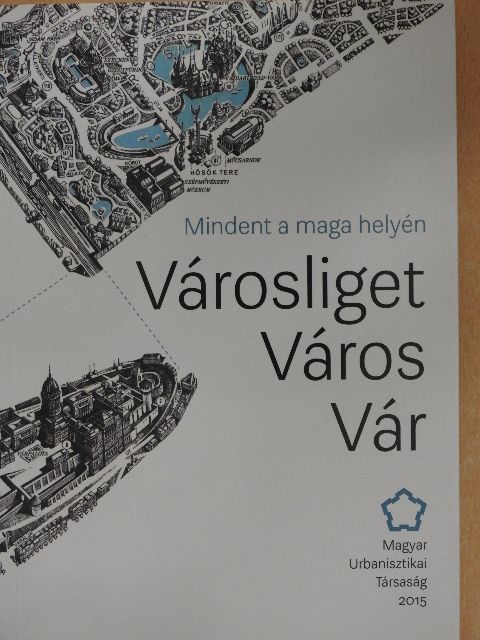 Erő Zoltán - Városliget Város Vár [antikvár]