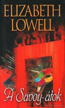 Elizabeth Lowell - A Savoy-átok [antikvár]
