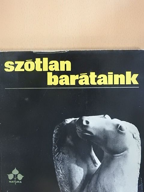 Apáczai Csere János - Szótlan barátaink [antikvár]