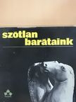 Apáczai Csere János - Szótlan barátaink [antikvár]
