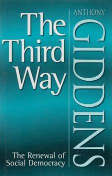 Anthony Giddens - The Third Way [antikvár]