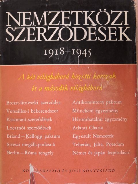 Dr. Halmosy Dénes - Nemzetközi szerződések 1918-1945 [antikvár]