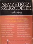 Dr. Halmosy Dénes - Nemzetközi szerződések 1918-1945 [antikvár]