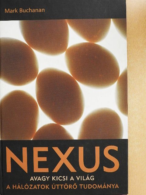 Mark Buchanan - Nexus [antikvár]