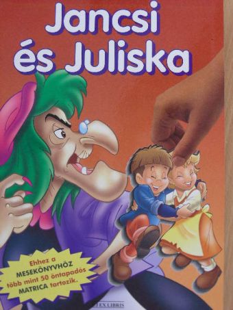 Jancsi és Juliska [antikvár]