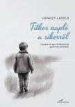 Lovászy László - Titkos napló a sikerről