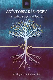 Völgyi Viktória - Szívdobbanás-terv