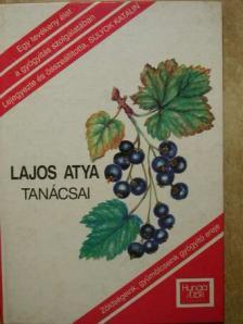 Lajos atya - Lajos atya tanácsai [antikvár]
