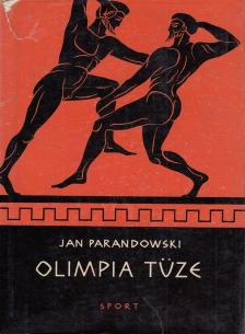 Parandowski, Jan - Olimpia tüze [antikvár]