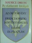 Maurice Druon - Az elátkozott királyok II. [antikvár]