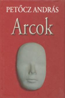 PETŐCZ ANDRÁS - Arcok [antikvár]