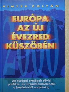 Pintér Zoltán - Európa az új évezred küszöbén [antikvár]
