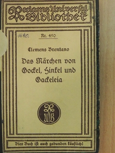 Clemens Brentano - Das Märchen von Gockel, Hinkel und Gackeleia (gótbetűs) [antikvár]