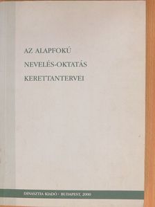 Az alapfokú nevelés-oktatás kerettantervei [antikvár]