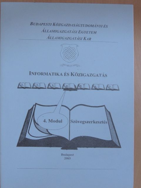 Dr. Orbán Anna - Informatika és közigazgatás 4. modul [antikvár]