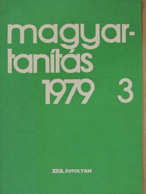 A. Jászó Anna - Magyartanítás 1979/3. [antikvár]